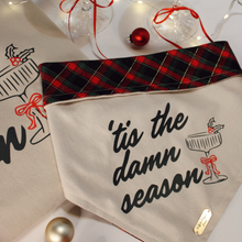 Load image into Gallery viewer, &#39;Tis the damn season
